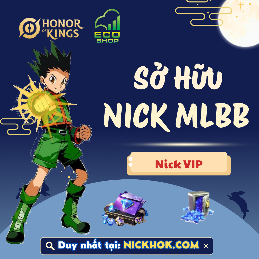 Nick MLBB VIP-CÓ LÊN ĐỜI