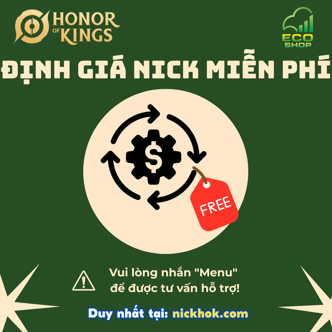 ĐỊNH GIÁ NICK MIỄN PHÍ