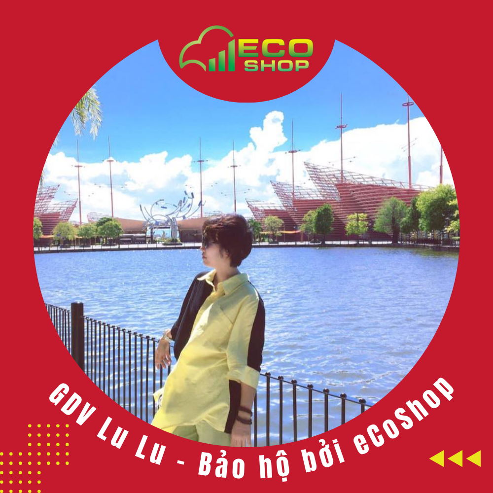 Giao dịch viên Lu Lu - Bảo hộ bởi eCoShop