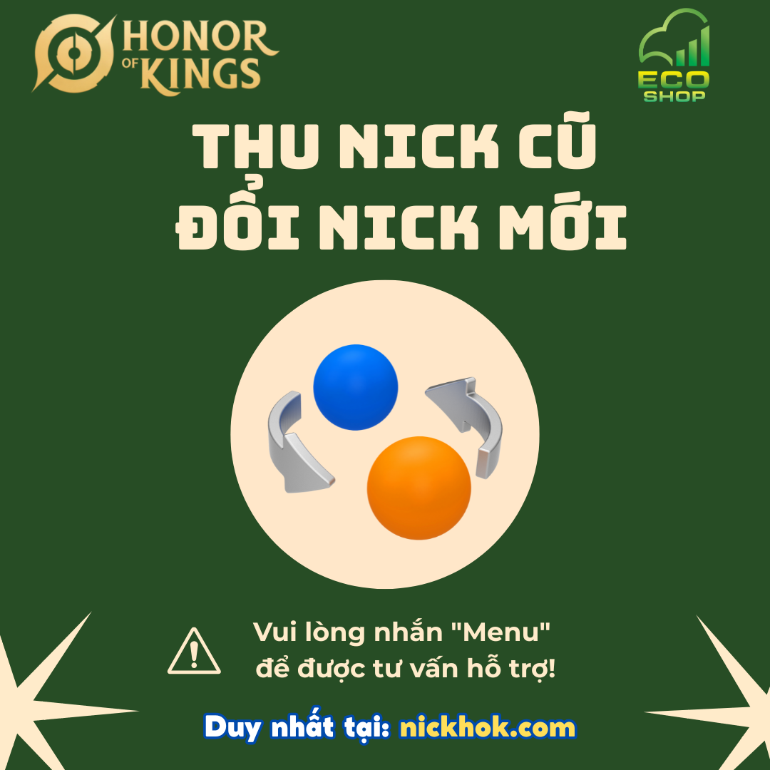 THU NICK CŨ - ĐỔI NICK MỚI